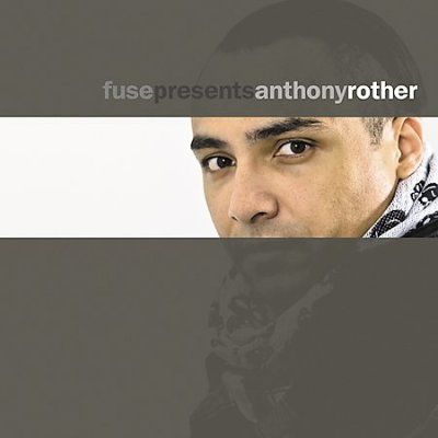 Anthony Rother - Fuse Presents Anthony Rother (CD)