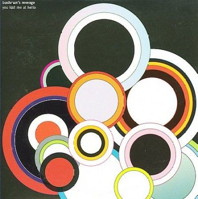 Bushman's Revenge - You Lost Me Ay Hello (CD)