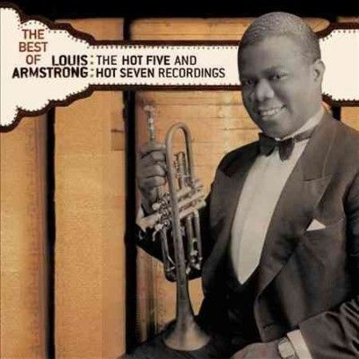 Louis Armstrong - Best Of The Hot 5 &amp; Hot 7 Recordings (CD)