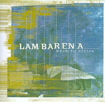 Hughes De Courson - Lambarena: Back To Africa (CD)