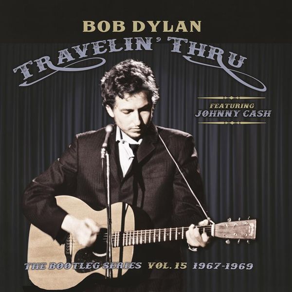 Travelin' Thru 1967-1969: The Bootleg Series - Vol.15 (CD)