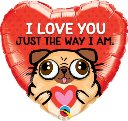 18 Inch Foil I Love You Just The Way I Am Balloon 1pack