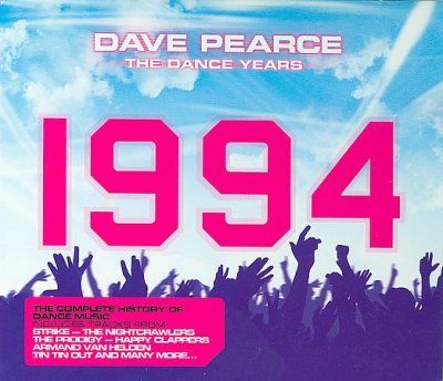 Dave Pearce - Dance Years 1994 (CD)