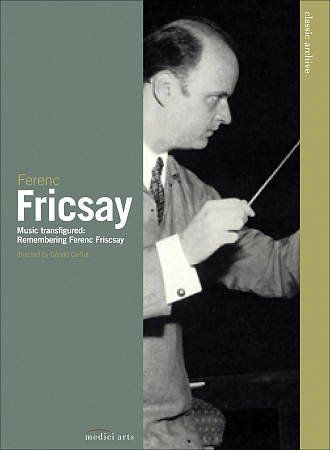 Music Transfigured - Remembering Ferenc Fricsay