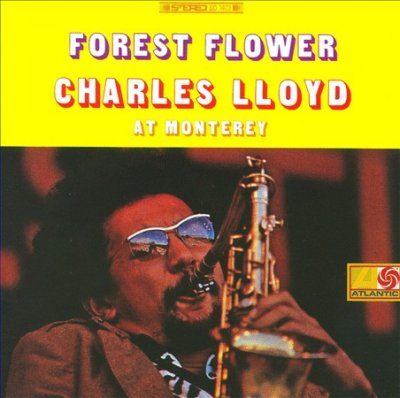 Charles Lloyd - Forest Flower (CD)