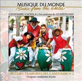 Various - Uruguay: Tambores Del Candombe 2 (CD)