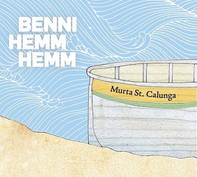 Benni Hemm Hemm - Murta St. Calunga (CD)