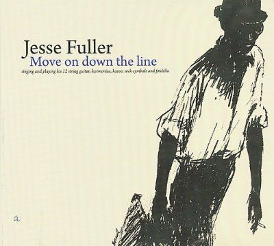 Jesse Fuller - Move On Down The Line (CD)