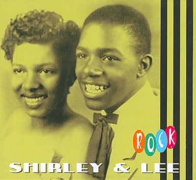 Shirley &amp; Lee - Shirley &amp; Lee Rock (CD)