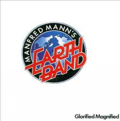 Manfred Mann's Earth - Glorified Magnified (CD)