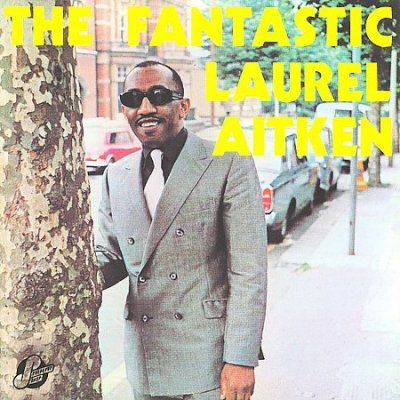Fantastic Laurel Aitken - (Import CD)