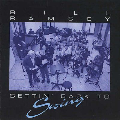 Bill Ramsey - Gettin Back To Swing (CD)