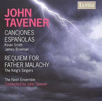 John Tavener: Canciones Espanolas/Requiem for Father Malachy (CD / Album)