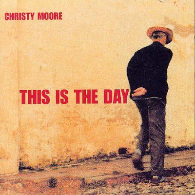 Christy Moore - This Is The Day (CD)
