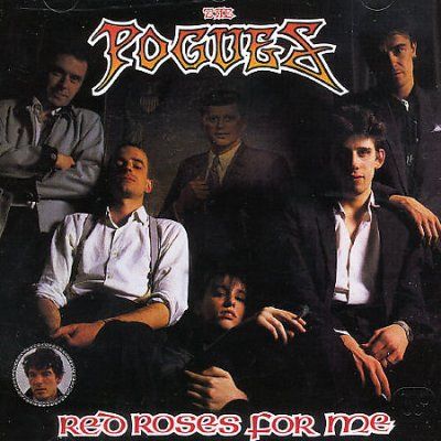 Pogues - Red Roses For Me - Remastered (CD)