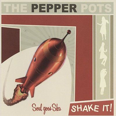 Pepper Pots - Shake It (CD)