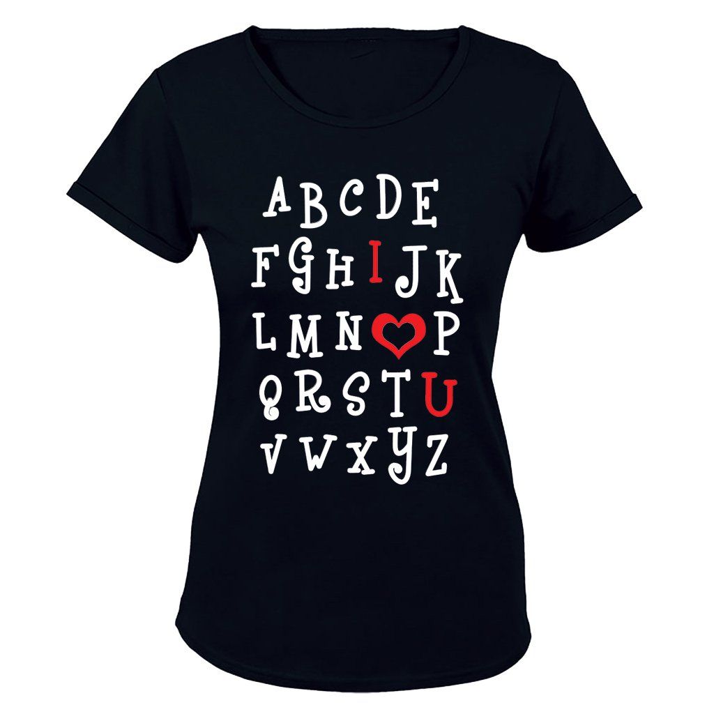 I Love You - Alphabet - Valentine Inspired - Ladies - T-Shirt | Buy ...