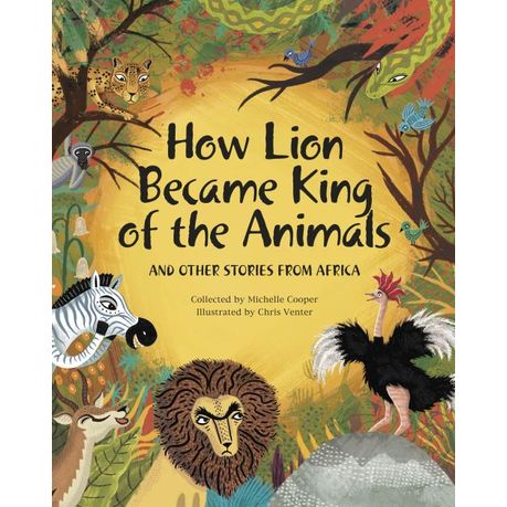 How Lion Became King of the Animals | Buy Online in South Africa |  