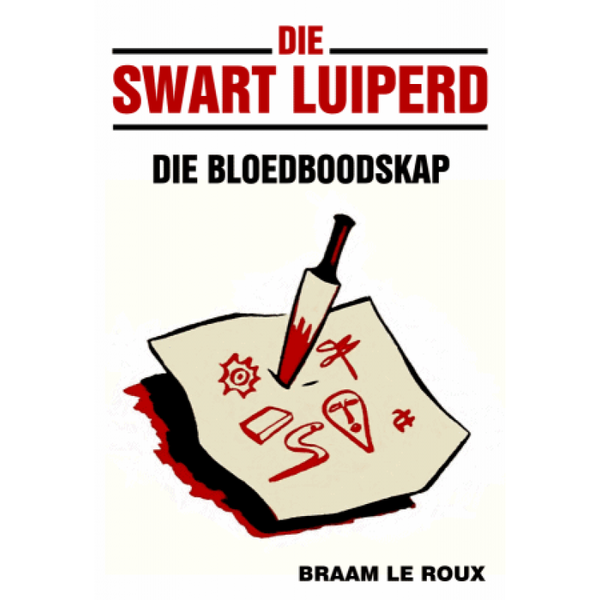 Die Swart Luiperd 3 - Die Bloedboodskap