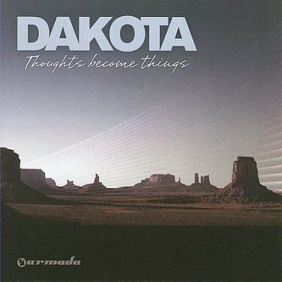Dakota - Thoughts Become Things (CD)
