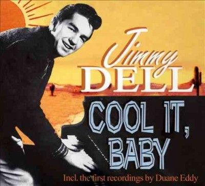 Jimmy Dell - Cool It Baby (CD)