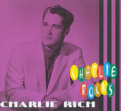 Charlie Rich - Rocks (CD)