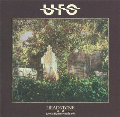 Ufo - Headstone (live At Hammersmith Odeon (CD)
