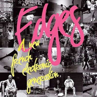 Various - Edges: New French Electronic Generatio (CD)
