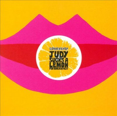 Cornershop - Judy Sucks A Lemon For Breakfast (CD)