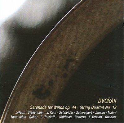 Serenade for Winds, Op. 44/String Quartet No. 13 (CD / Album)