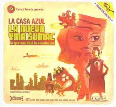 La Casa Azul - La Nueva Yma Sumac: What The Revolutio (CD)