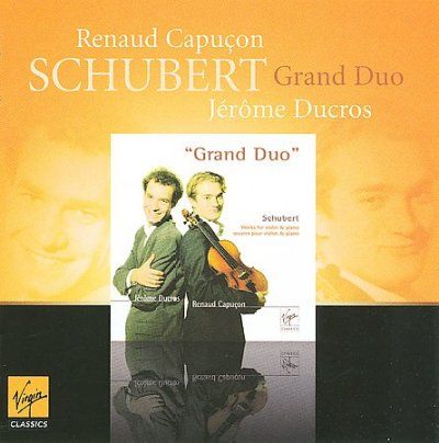 Renaud Capucon - Schubert: Grand Duo D 574 Rondo Brill (CD)