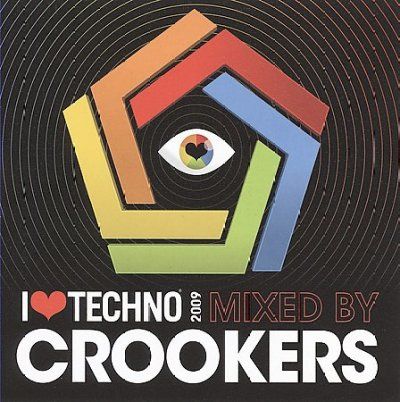 Crookers - I Love Techno 2009 (CD)
