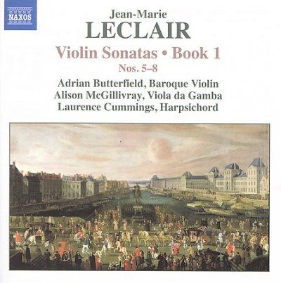Jean - Marie Leclair - Leclair: Violin Sonatas Book 1 Nos 5 - 8 (CD)