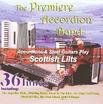 Premiere Accordion B - Scottish Lilts (CD)