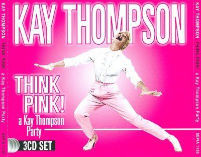 Kay Thompson - Think Pink: Kay Thompson Party (CD)