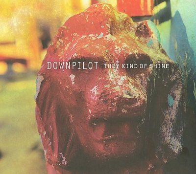 Downpilot - They Kind Of Shine (CD)