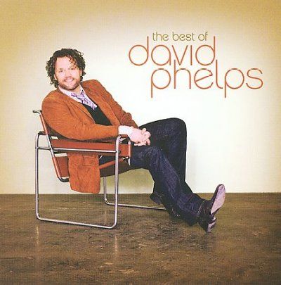 David Phelps - Best Of David Phelps (CD)