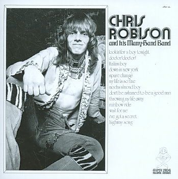 Chris Robinson - Chris Robinson And His Many Hand Band (CD)