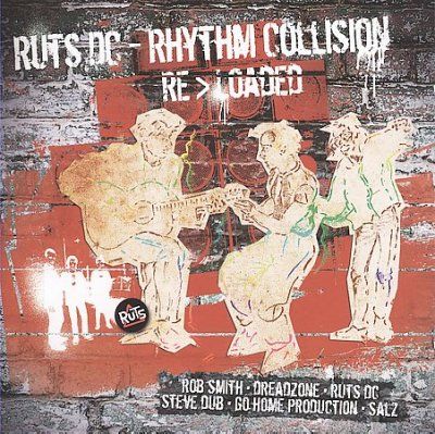 Ruts Dc - Rhythm Collision Reloaded (CD)