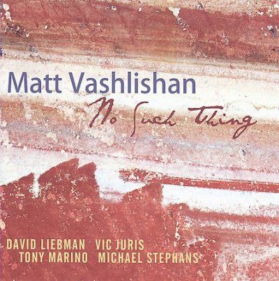 Matt Vashlishan - No Such Thing (CD)