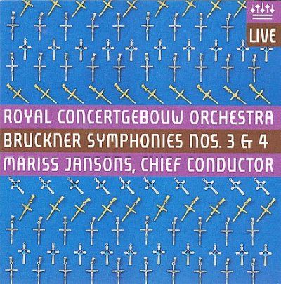 Royal Concertgebouw - Bruckner: Symphonies Nos 3 &amp; 4 (CD)