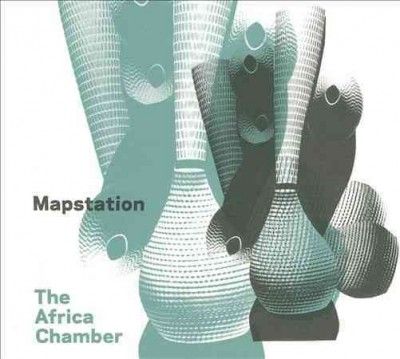 Mapstation - Africa Chamber (CD)