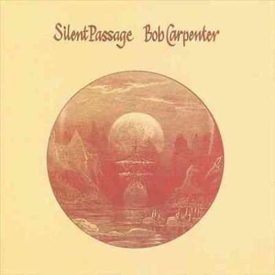 Bob Carpenter - Silent Passage (CD)