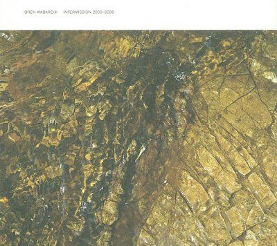 Oren Ambarchi - Intermission 2000 - 2008 (CD)