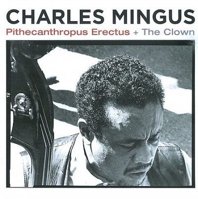 Pithecanthropus Erectus + the Clown (CD / Album)