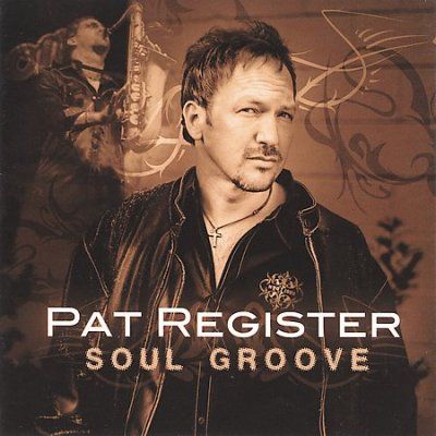 Pat Register - Soul Groove (CD)