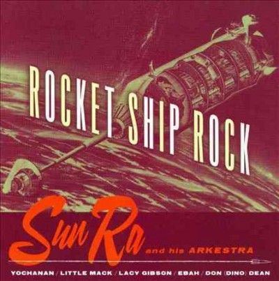 Sun Ra - Rocket Ship Rock (CD)