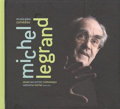 Michel Legrand - Musicales Comedies (CD)