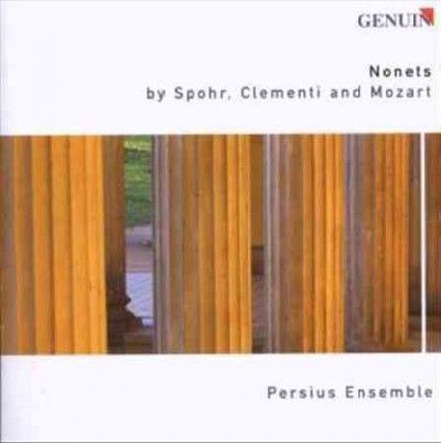 Persius Ensemble - Nonets By Spohr, Clementi And Mozart (CD)
